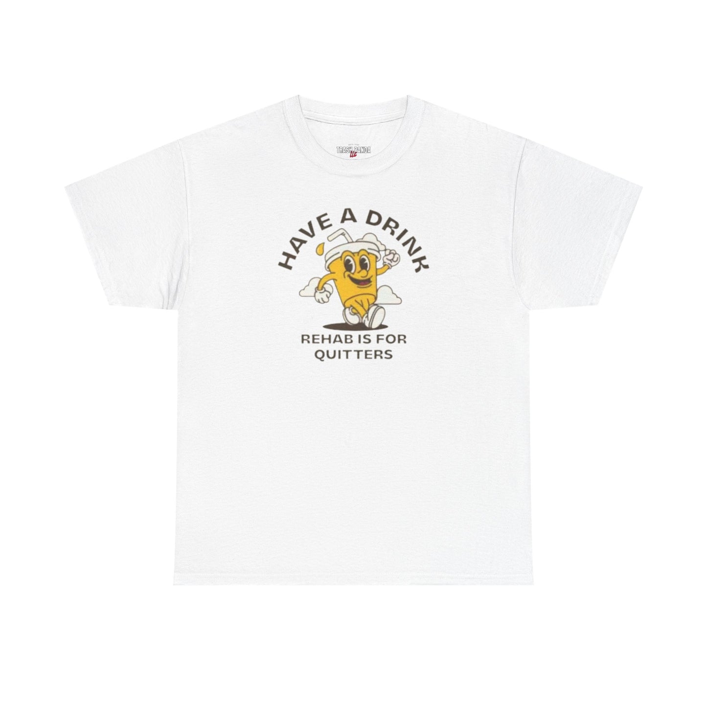 Have A Drink Unisex Heavy Cotton Tee