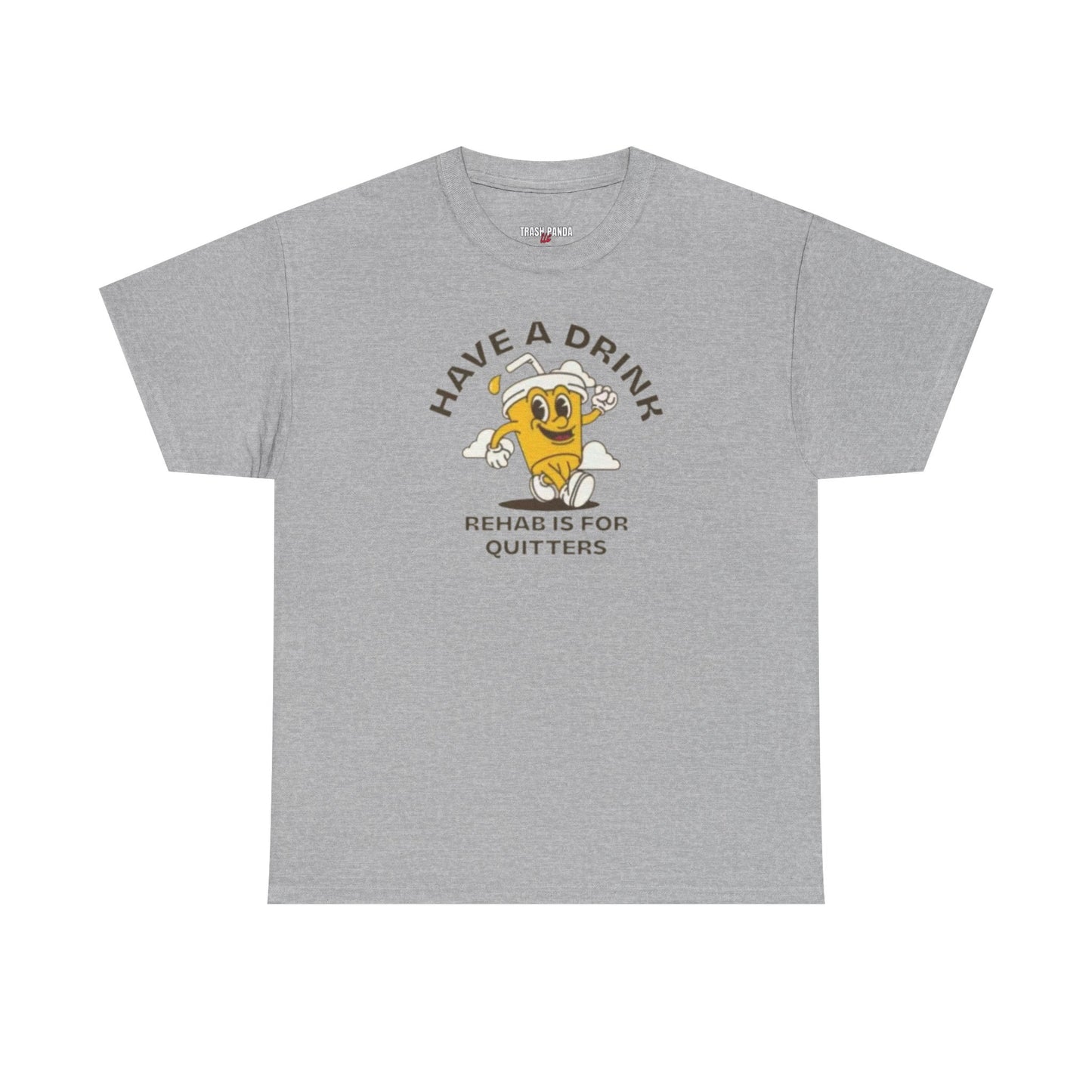 Have A Drink Unisex Heavy Cotton Tee