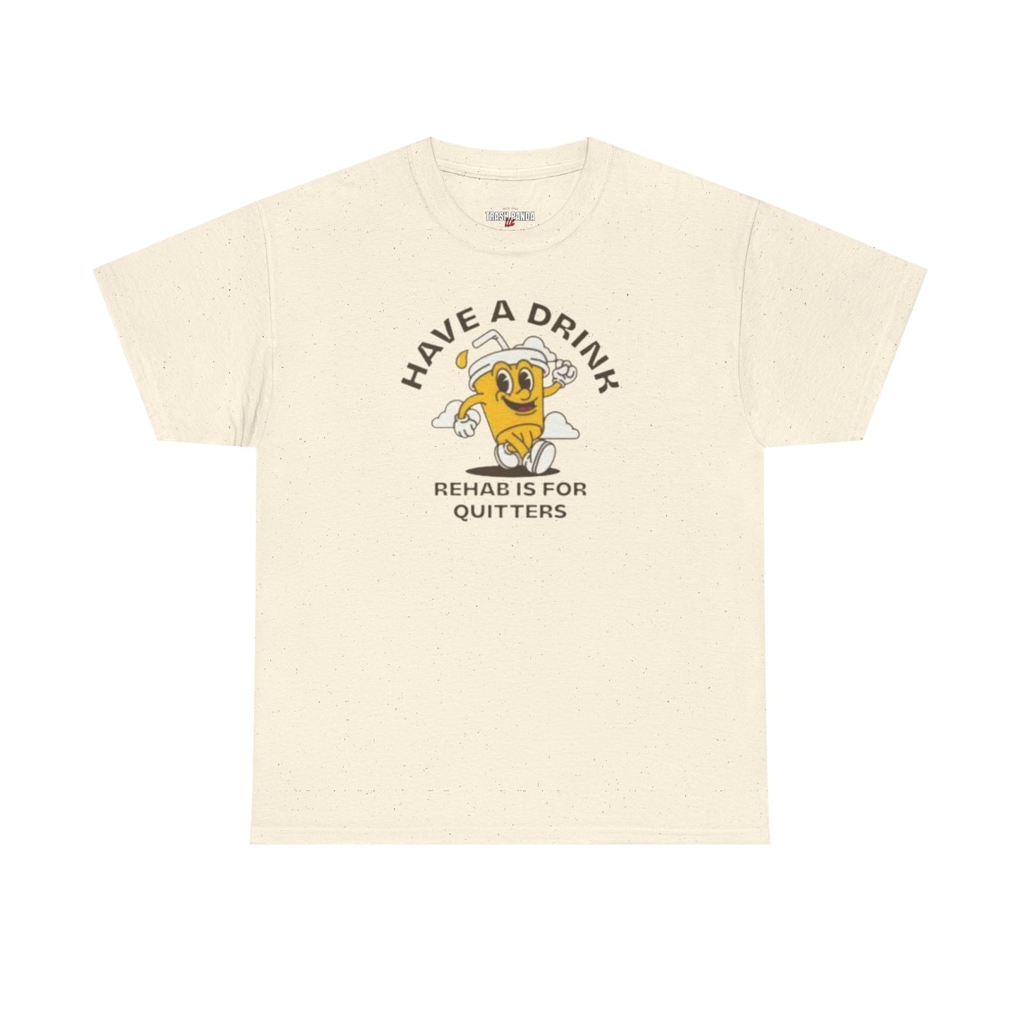 Have A Drink Unisex Heavy Cotton Tee