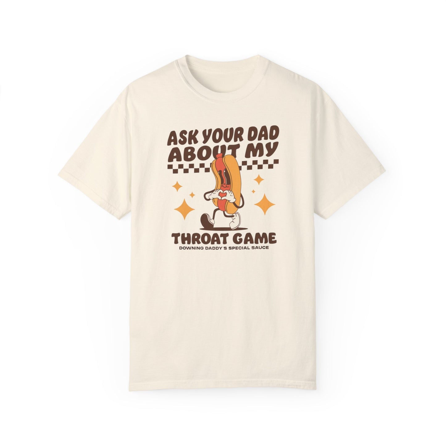 Ask Your Dad Comfort Colors Unisex T-shirt