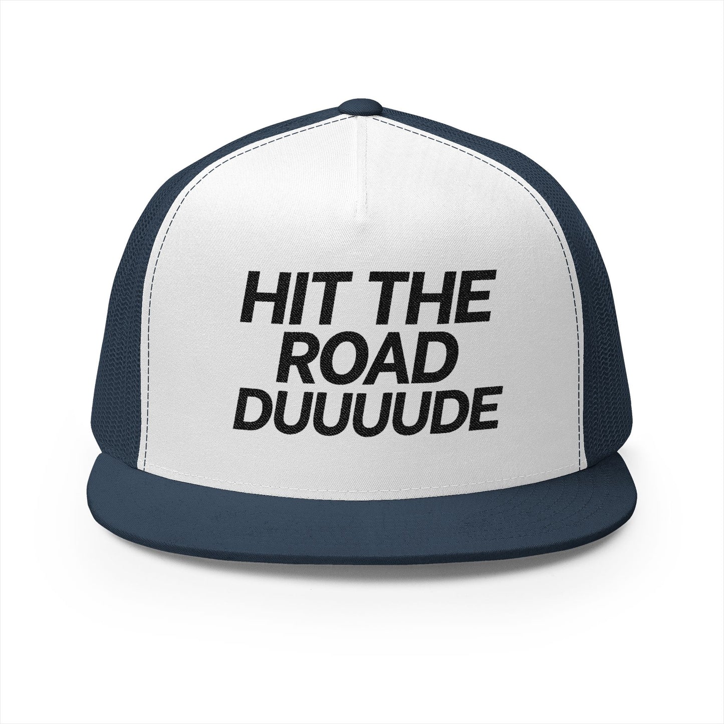 Hit The Road Dude 5 Panel Trucker Cap (Embroidery)