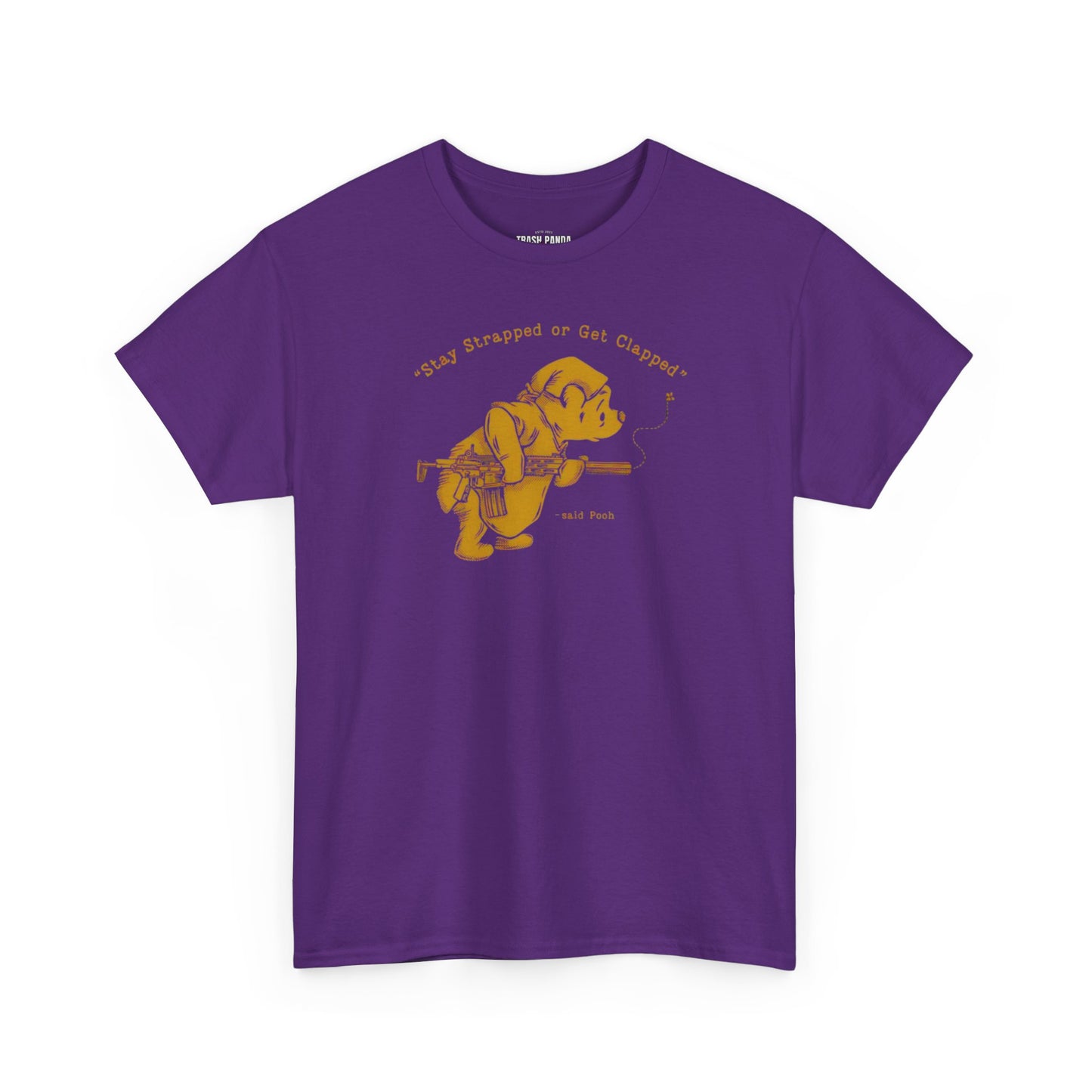 Stay Strapped Pooh Unisex Heavy Cotton Tee