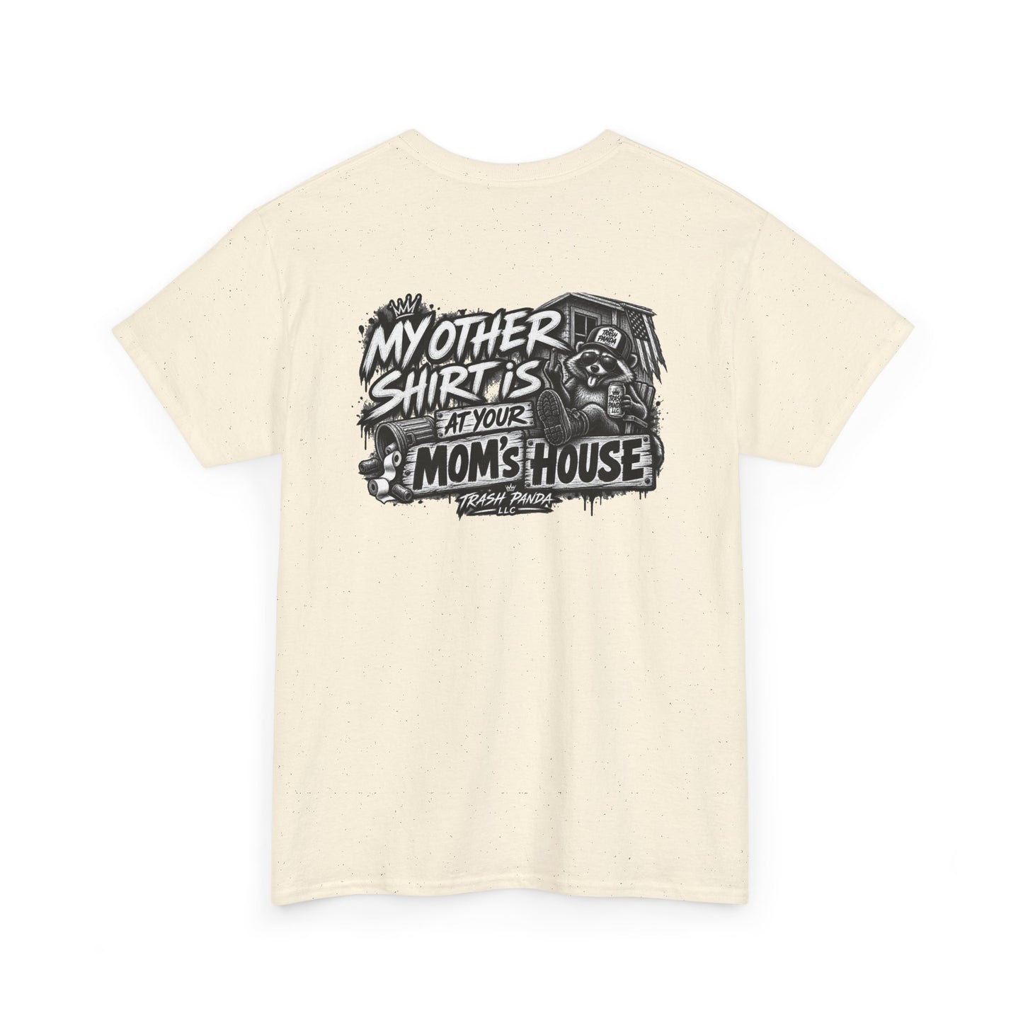 Your Mom's House Heavy Cotton Tee