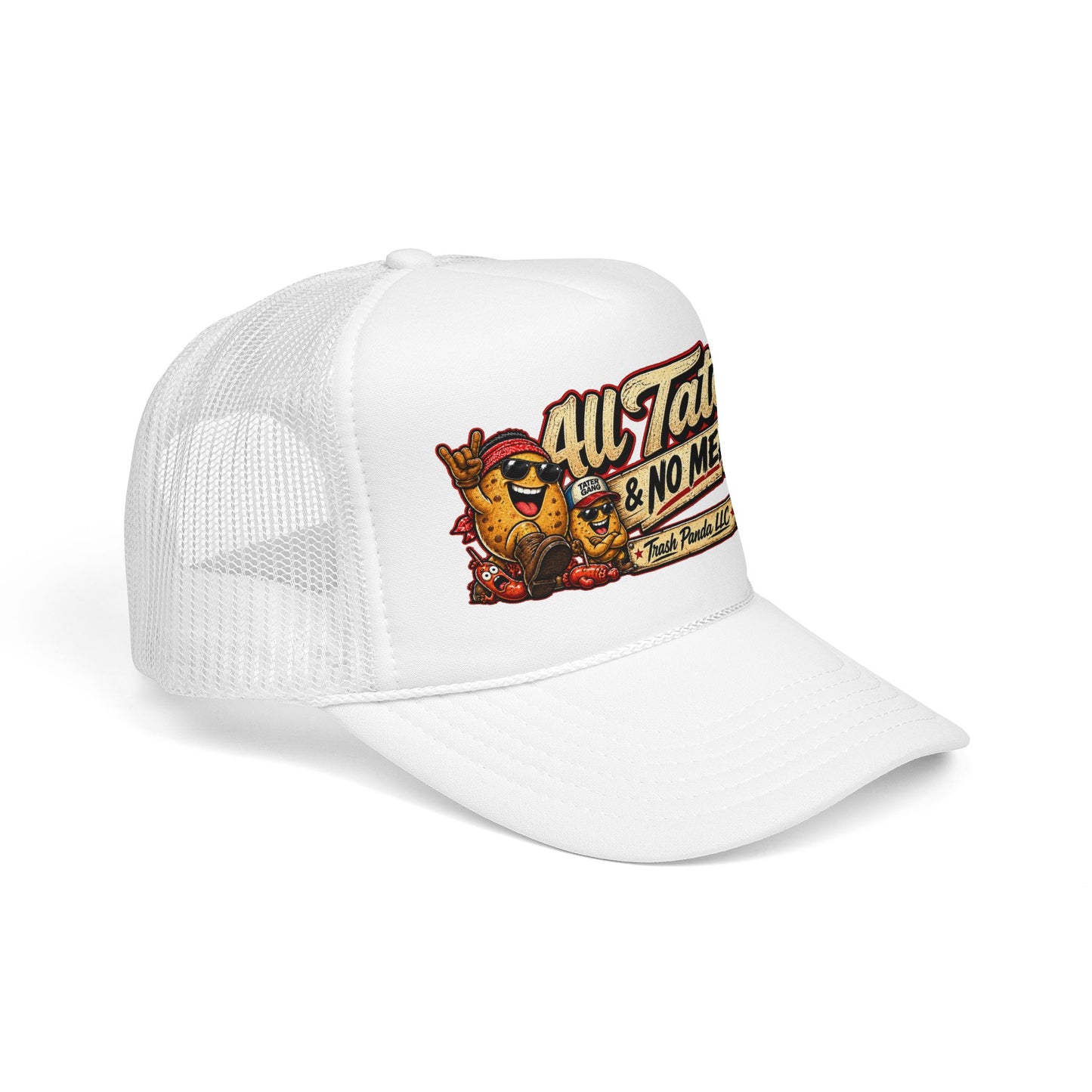 All Taters No Meat Foam Trucker Hat