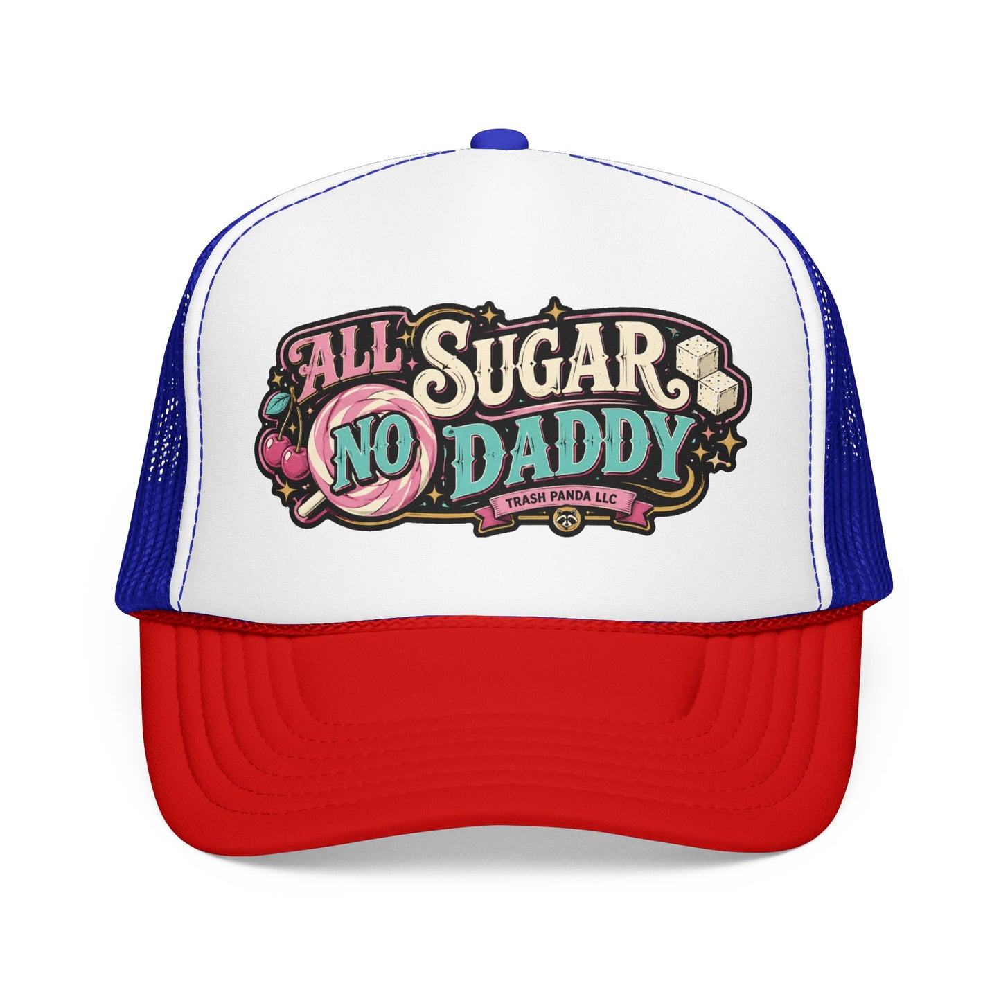 All Sugar No Daddy Foam Trucker Hat (Printed)