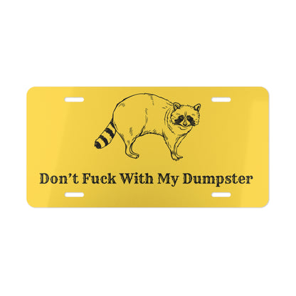 Don't F w/ My Dumpster Gadsden Flag Vanity Plate