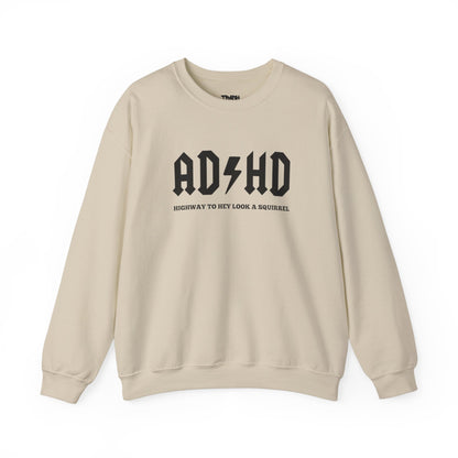 AD/HD Highway To Squirrel Unisex Heavy Blend™ Crewneck Sweatshirt