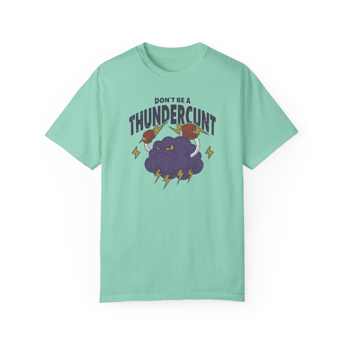 Thundercunt Comfort Colors Unisex T-shirt