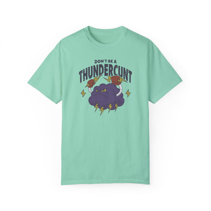 Thundercunt Comfort Colors Unisex T-shirt