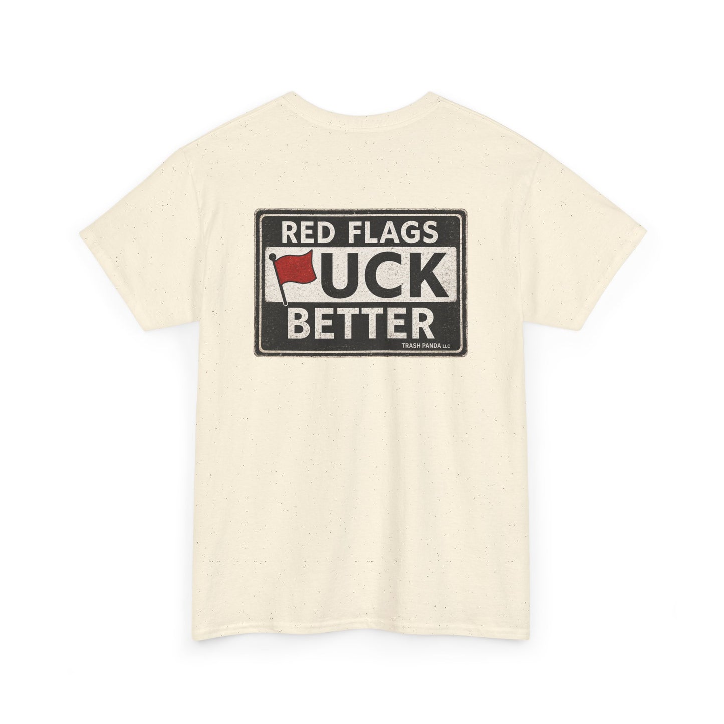 Red Flags "F" Better Tee