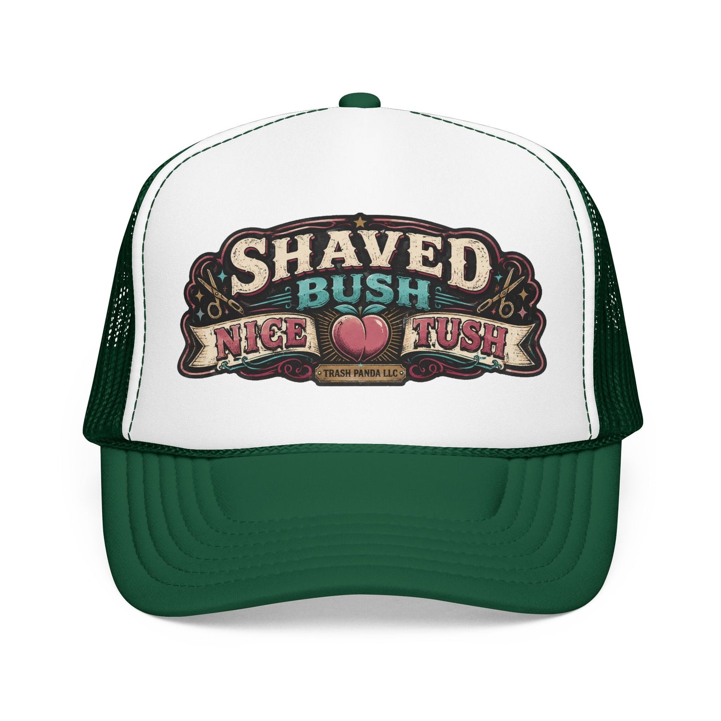Shaved Bush Nice Tush Foam Trucker Hat (Printed)
