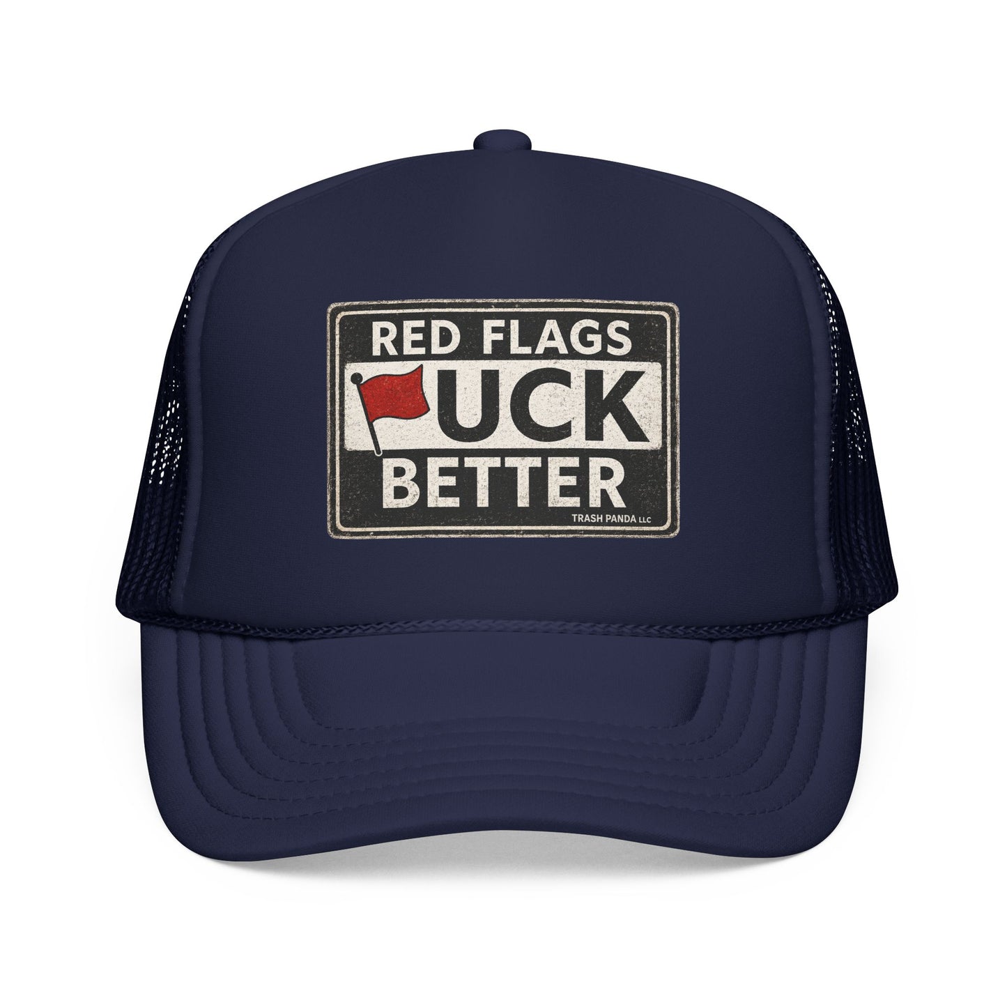 Red Flags F Better Foam Trucker Hat (Printed)