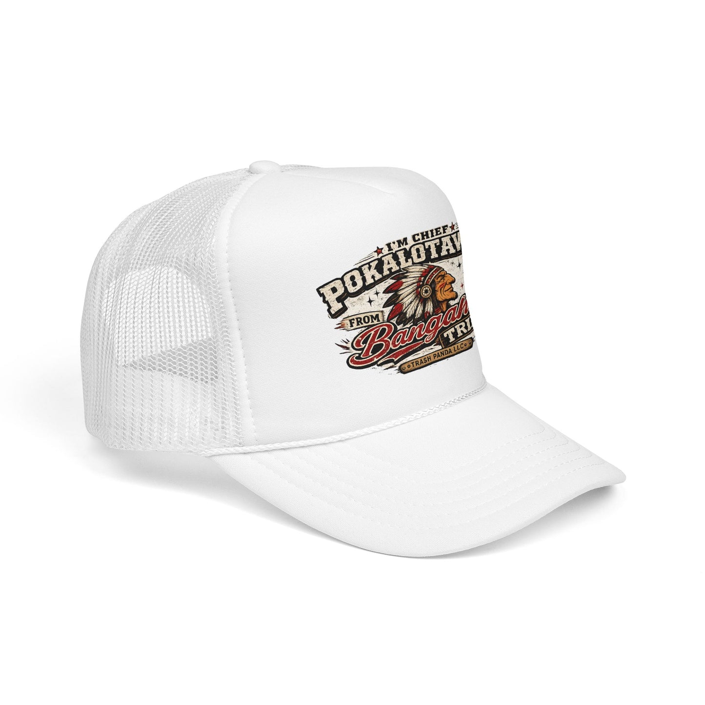 CHIEF POKALOTA Foam Trucker Hat (Printed)