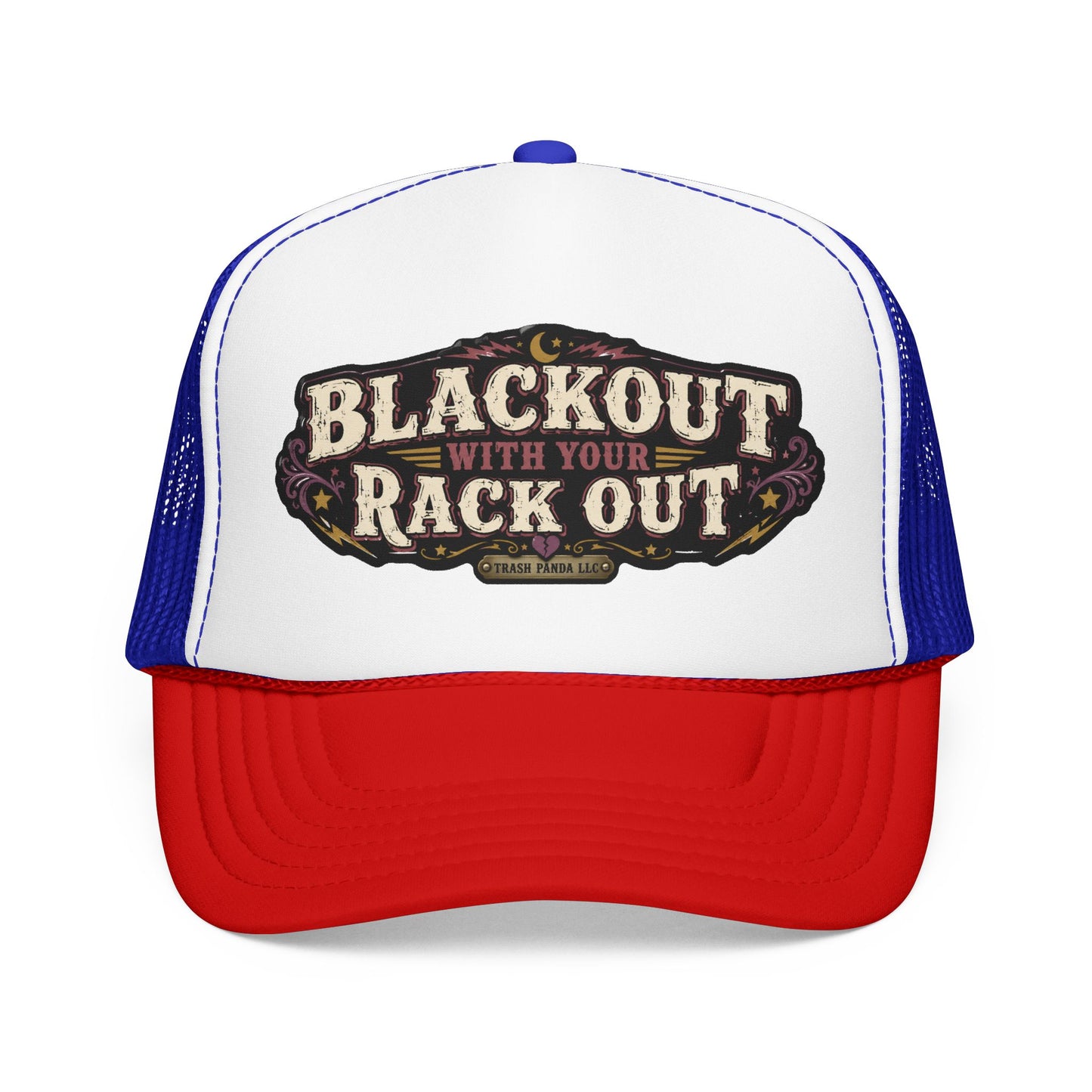 Blackout W/ Your Rack Out Foam Trucker Hat (Printed)
