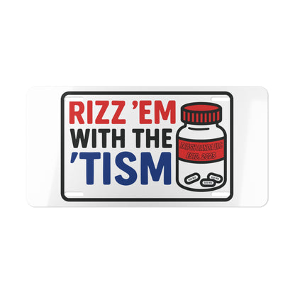 Rizz Em W/ Tism (Tynl) White Vanity Plate