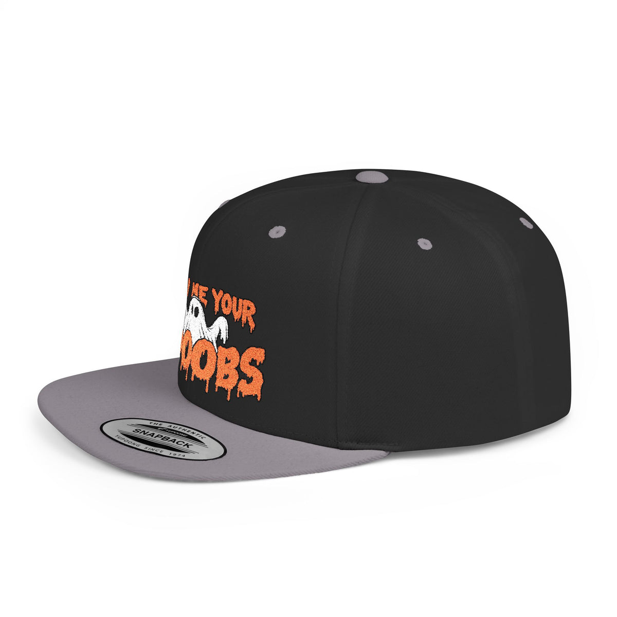 Show Me Your Booobs Flat Bill Snapback (Embroidery)