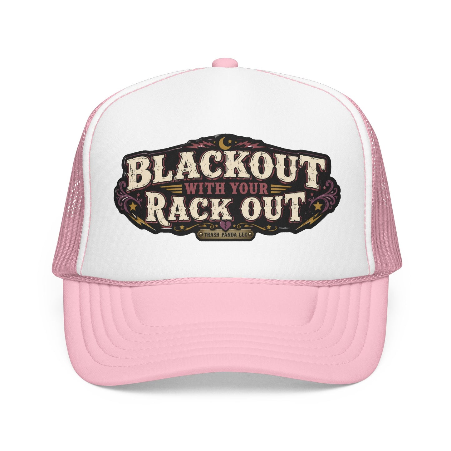 Blackout W/ Your Rack Out Foam Trucker Hat (Printed)