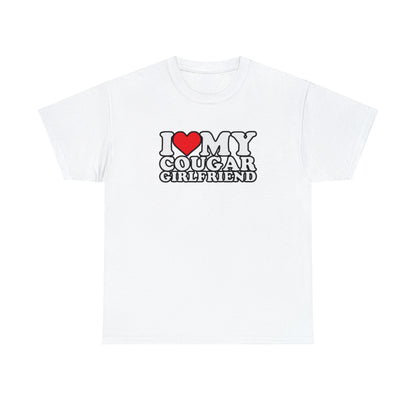 I Heart My Cougar Girlfriend Unisex Heavy Cotton Tee