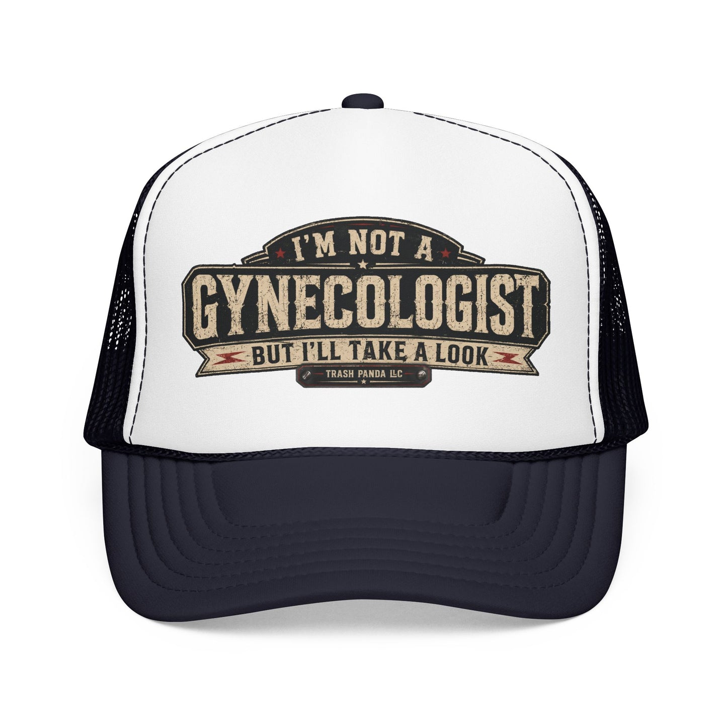 No Gynecologist Foam Trucker Hat (Printed)