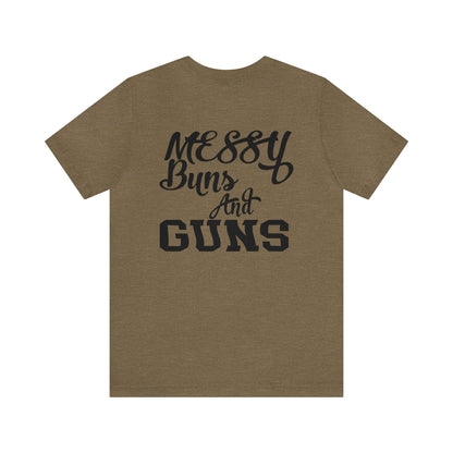 Messy Buns & G*ns Unisex Jersey Short Sleeve Tee