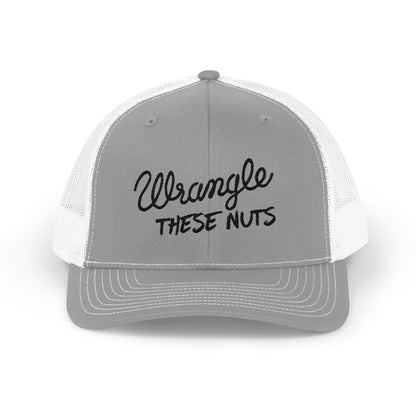 Wrangle These Nuts Richardson 112 Snapback Trucker Cap