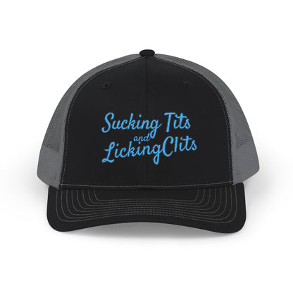 Sucking Ts and Licking Cs (Blue Thread) Richardson 112 Snapback Trucker Cap