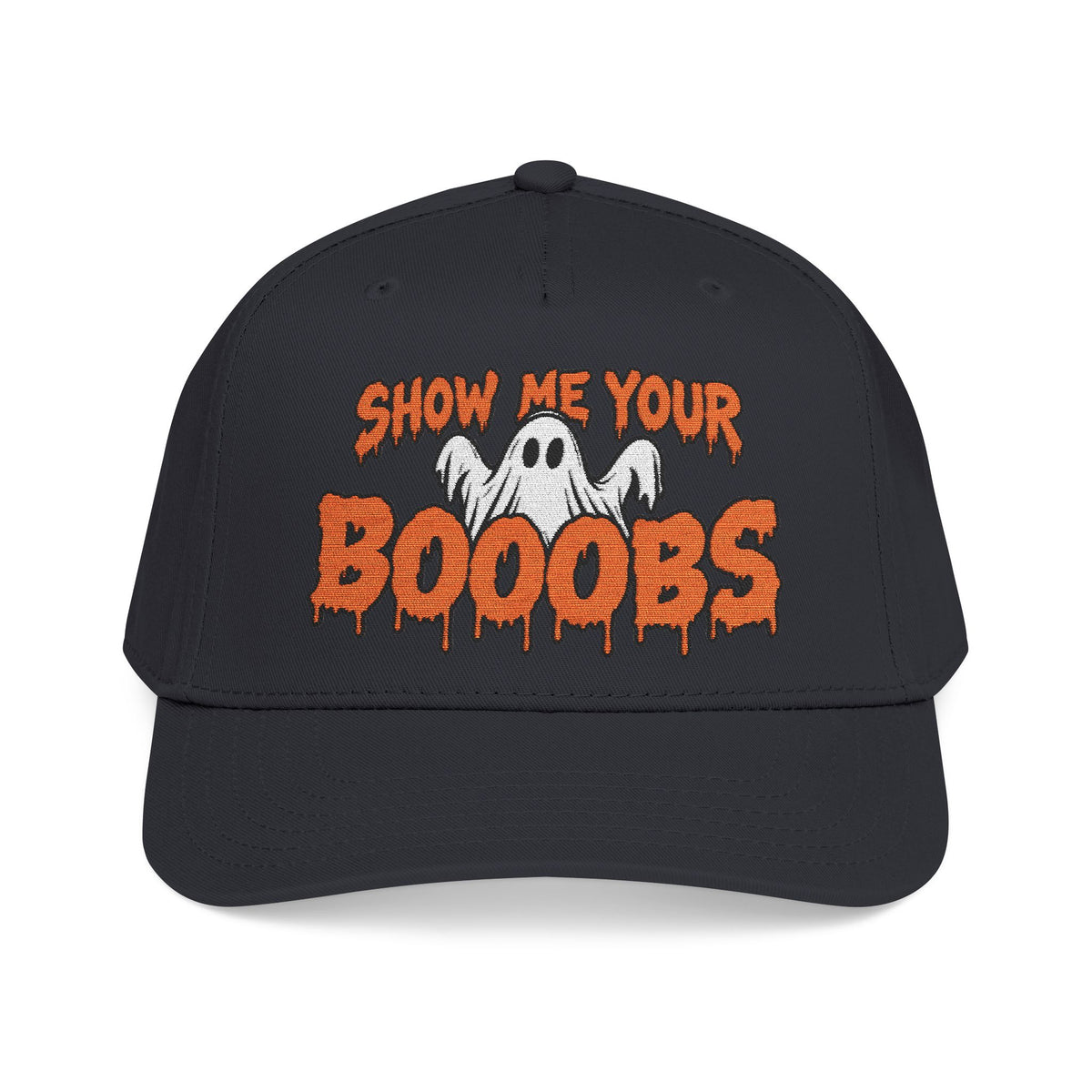 Show Me Your Booobs Mid Profile Hat (Embroidery)