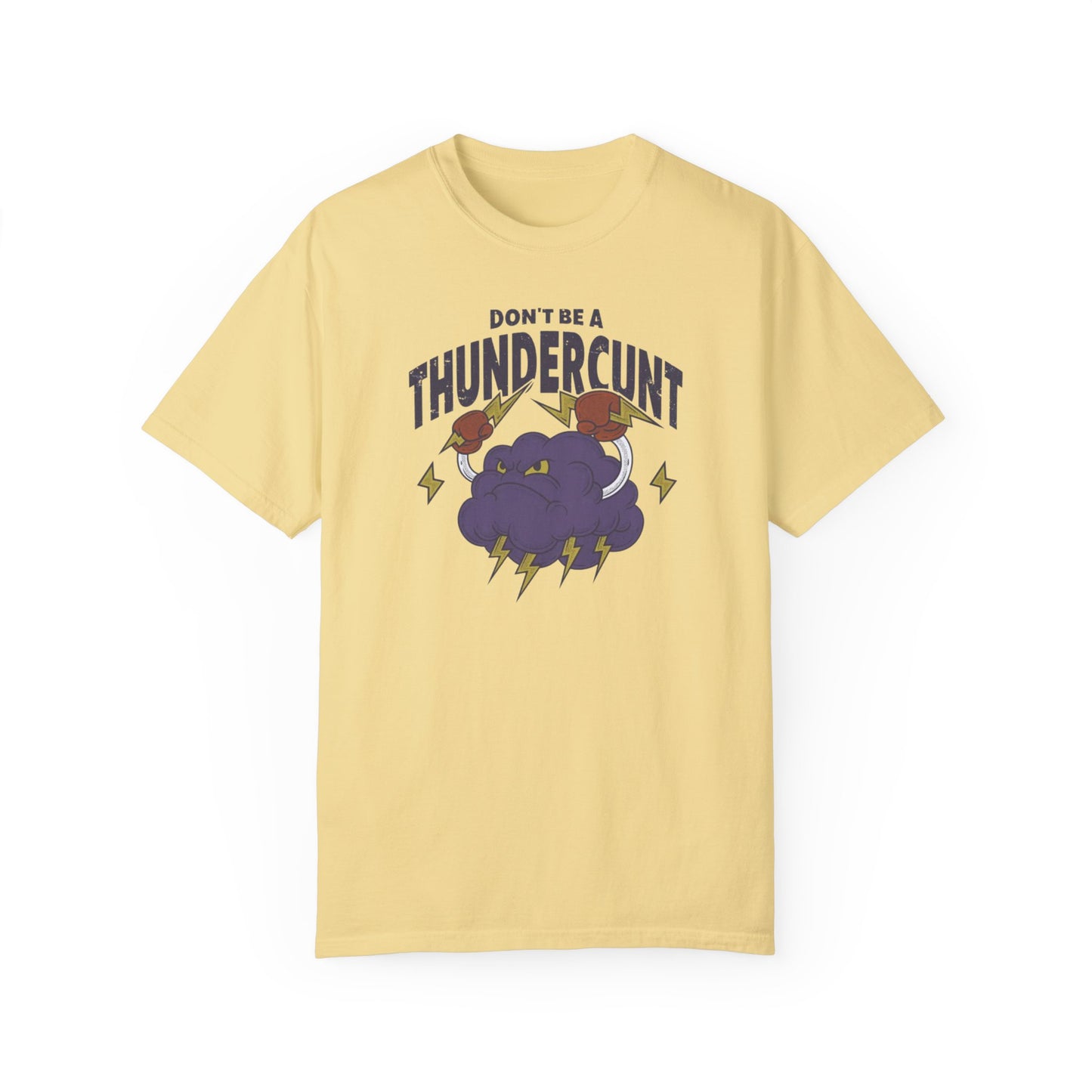 Thundercunt Comfort Colors Unisex T-shirt