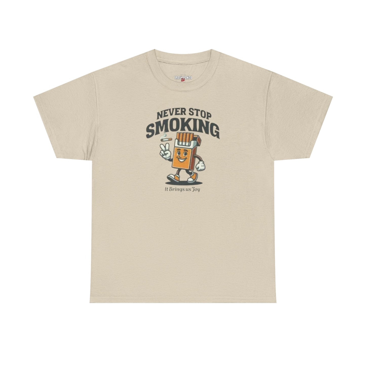 Never Stop Smoking Unisex Heavy Cotton Tee