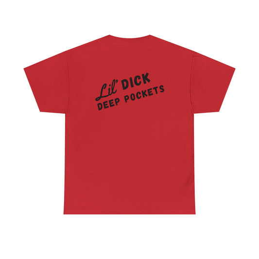 Lil' D*ck Deep Pockets Unisex Heavy Cotton Tee