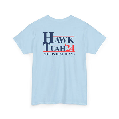 Hawk Tuah Spit On That Thang Tee