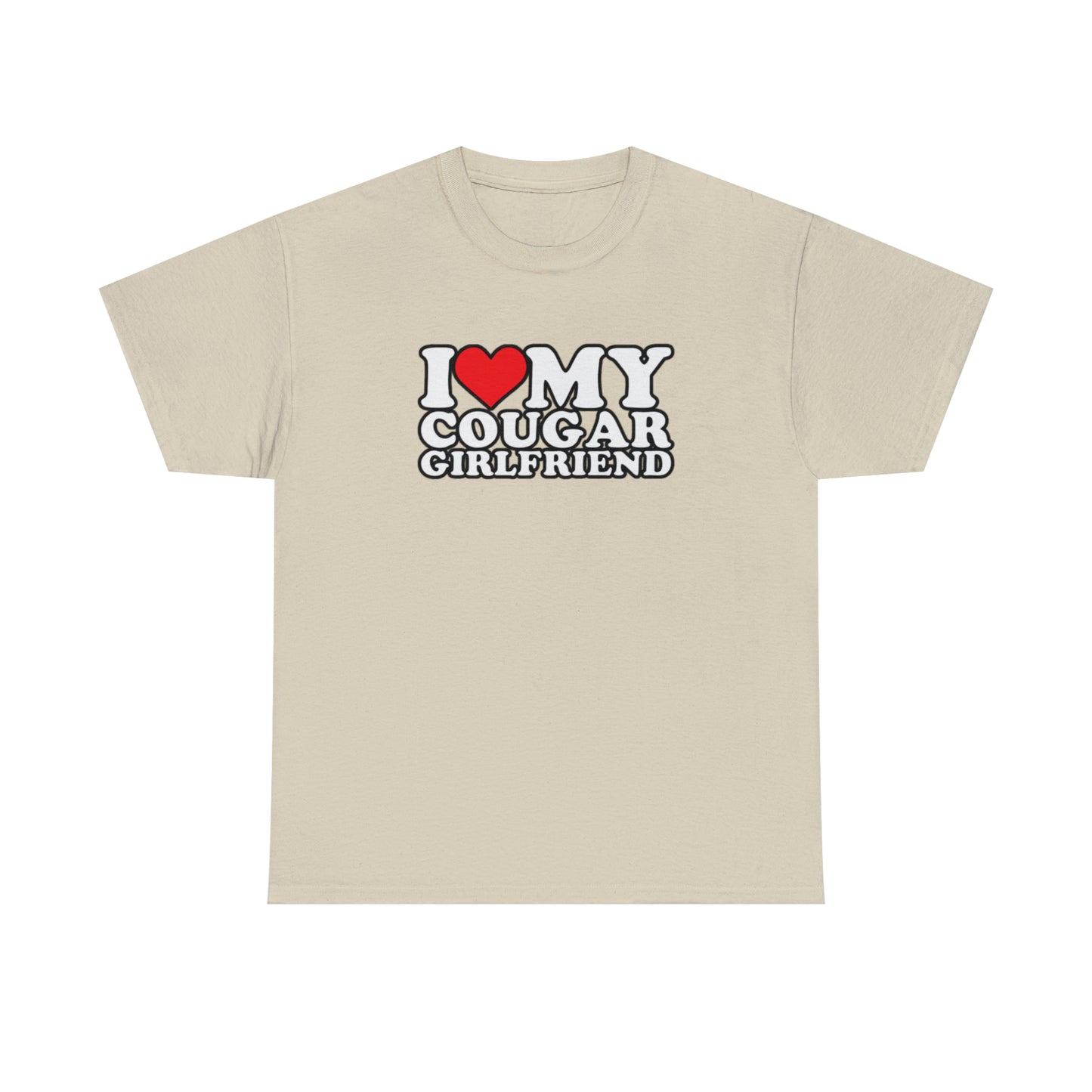 I Heart My Cougar Girlfriend Unisex Heavy Cotton Tee