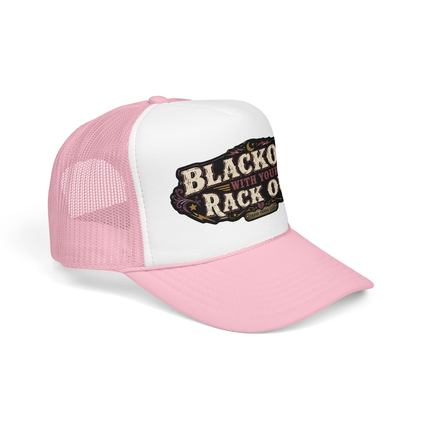 Blackout W/ Your Rack Out Foam Trucker Hat (Printed)