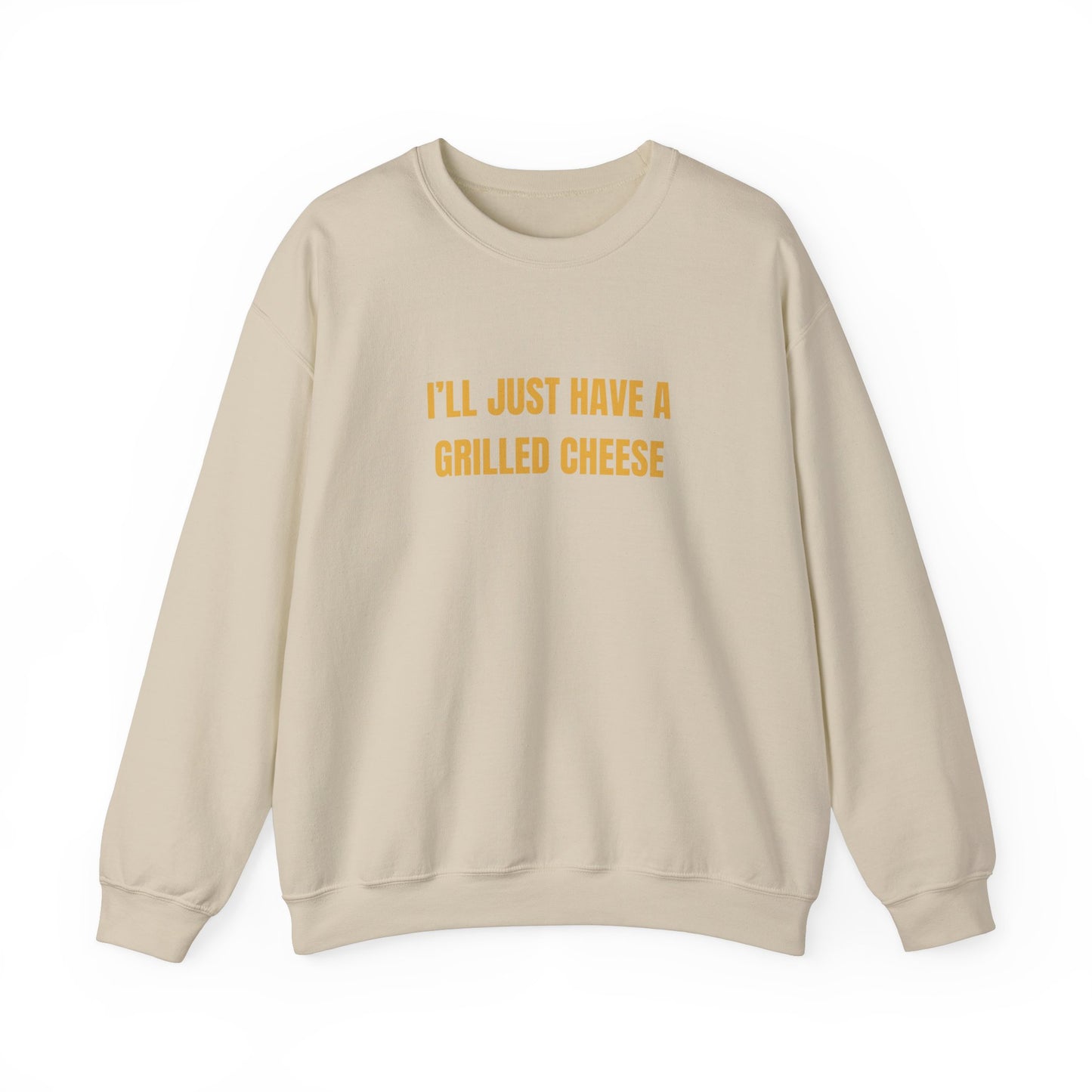 Ill Just Have A Grilled Cheese Sweatshirt Unisex Heavy Blend™ Crewneck Sweatshirt