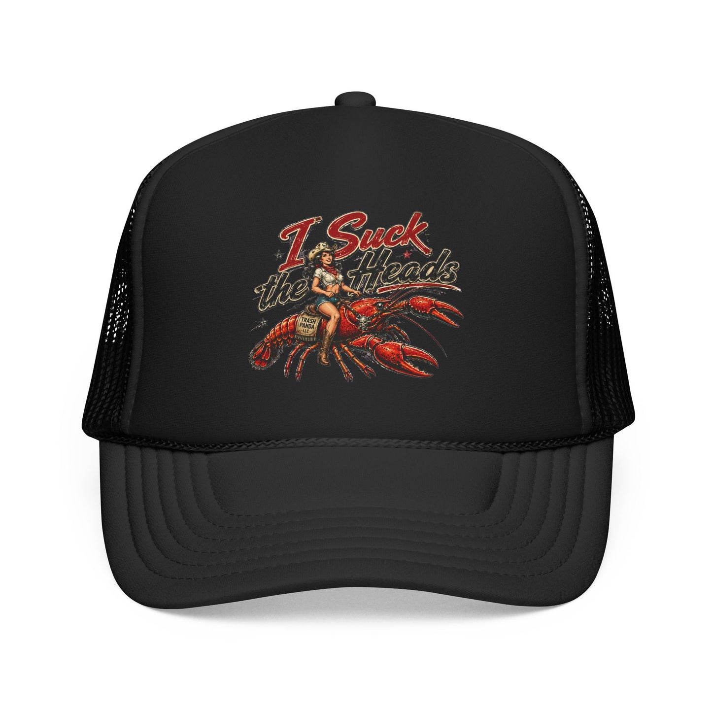 I Suck The Heads Foam Trucker Hat (Printed)