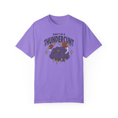 Thundercunt Comfort Colors Unisex T-shirt