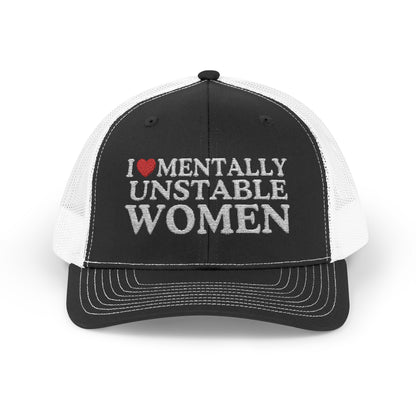 I Heart Mentally Unstable Women Richardson 112 Snapback Trucker Cap