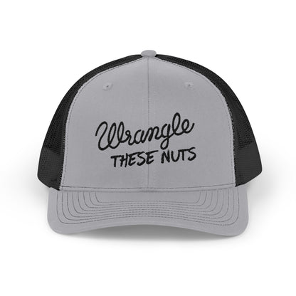Wrangle These Nuts Richardson 112 Snapback Trucker Cap