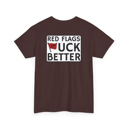 Red Flags "F" Better Tee
