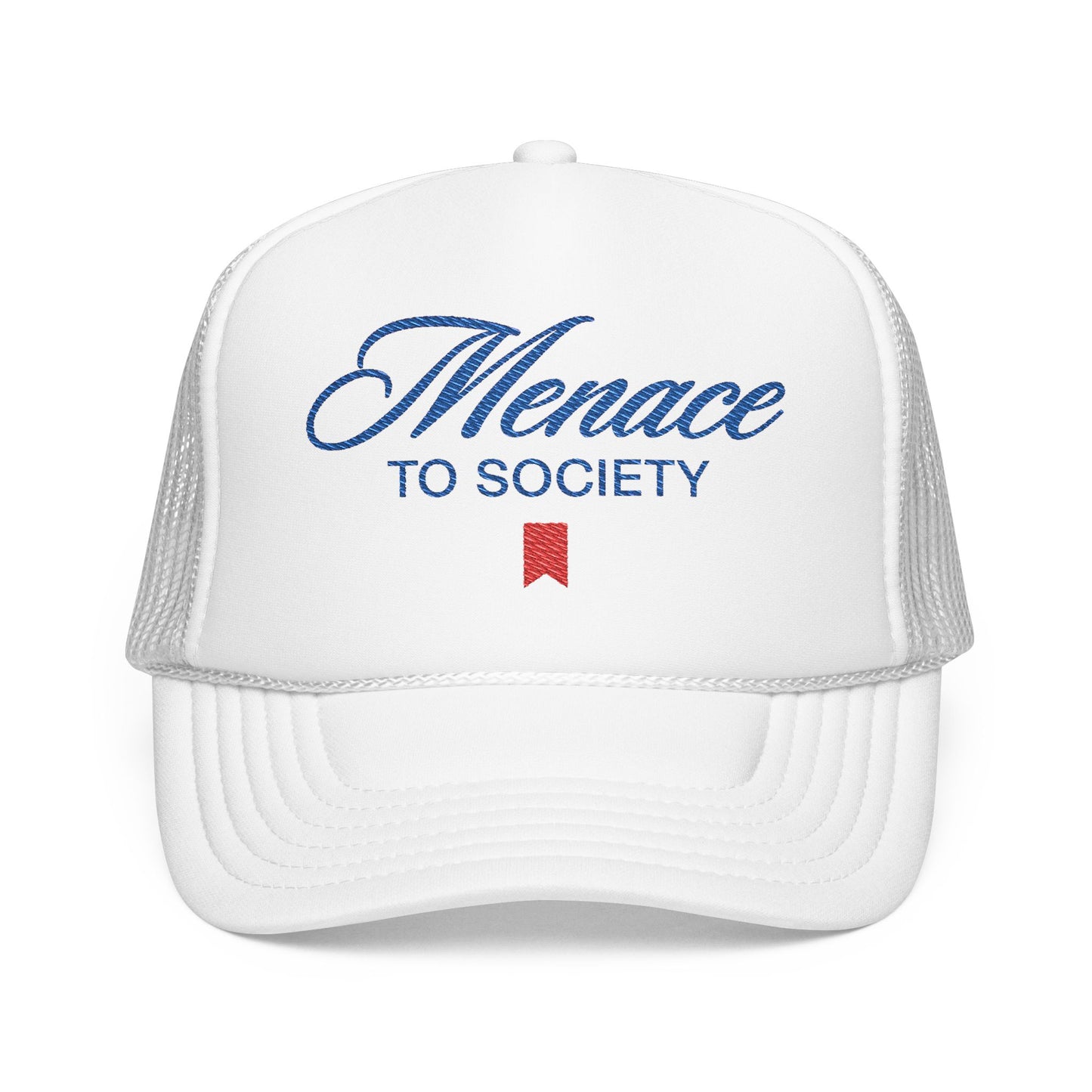 Menace To Society Foam Trucker Hat (Embroidery)