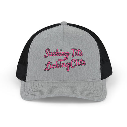 Sucking Ts and Licking Cs (Pink Thread) Richardson 112 Snapback Trucker Cap