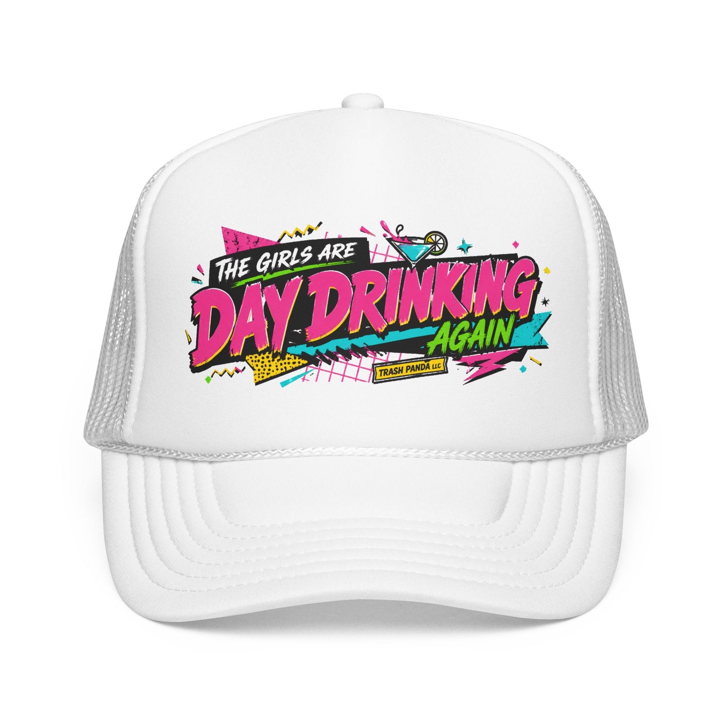 Day Drinking Foam Trucker Hat (Printed)