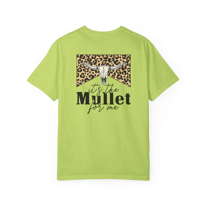 Its The Mullet For Me Unisex Garment-Dyed T-shirt