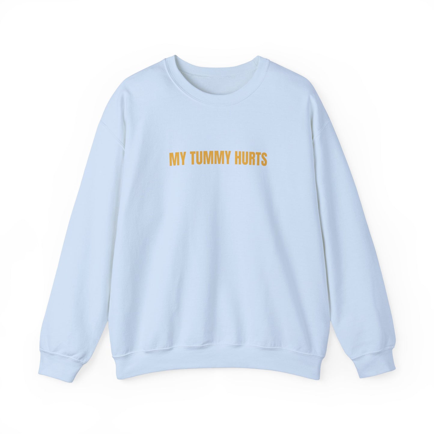 My Tummy Hurts Sweatshirt Unisex Heavy Blend™ Crewneck Sweatshirt