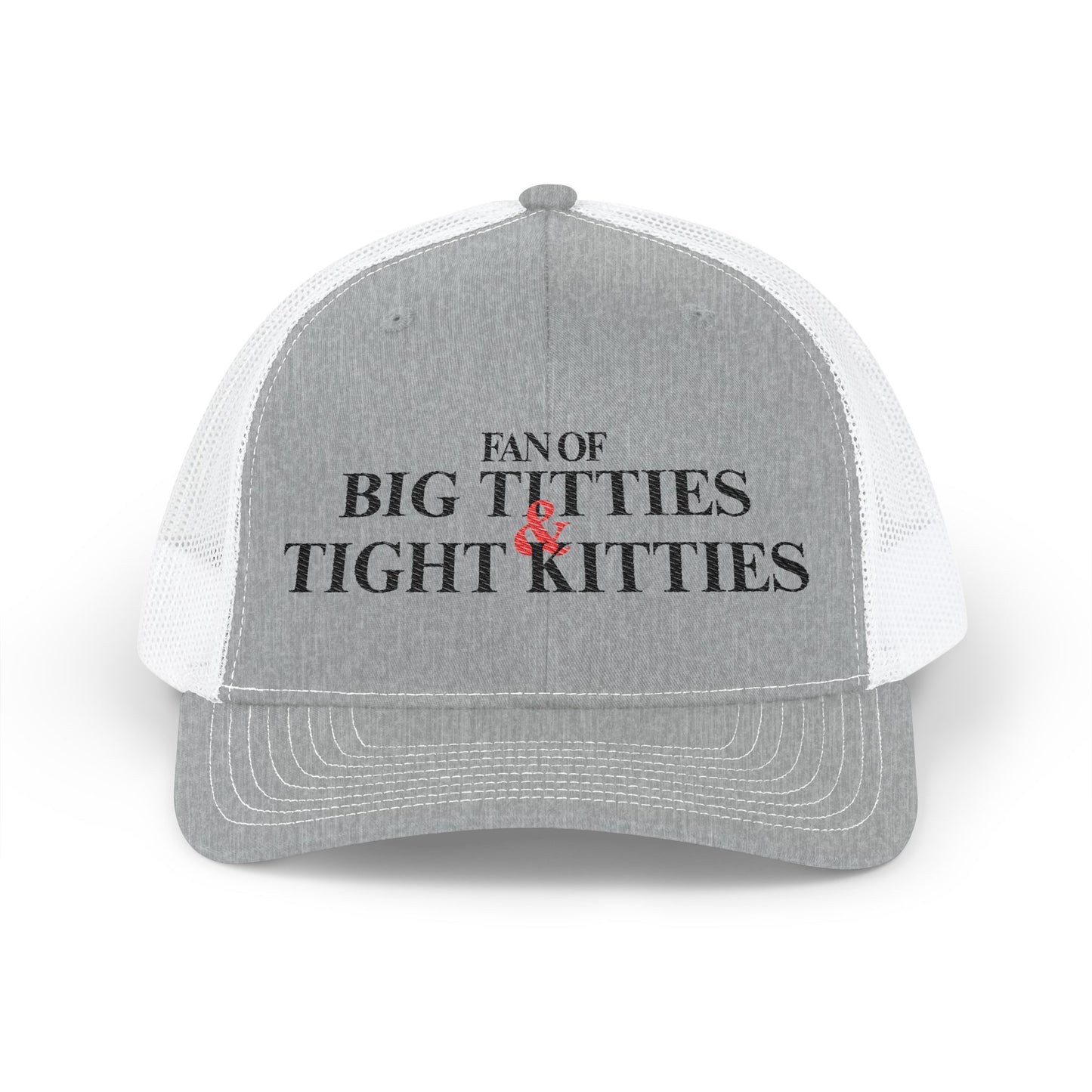 Fan Of Big T's and Tight K's Richardson 112 Snapback Trucker Cap