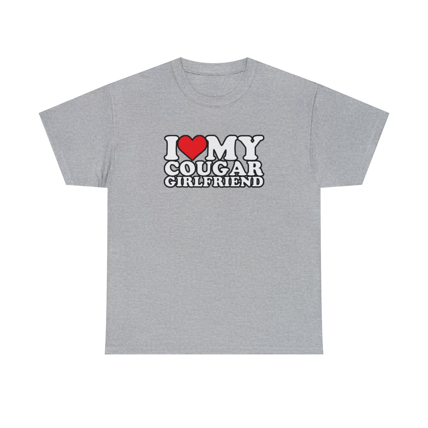 I Heart My Cougar Girlfriend Unisex Heavy Cotton Tee