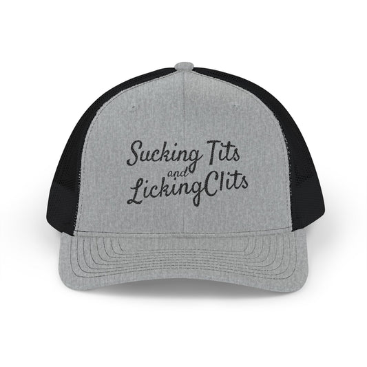 Sucking Ts and Licking Cs (Black Thread) Richardson 112 Snapback Trucker Cap