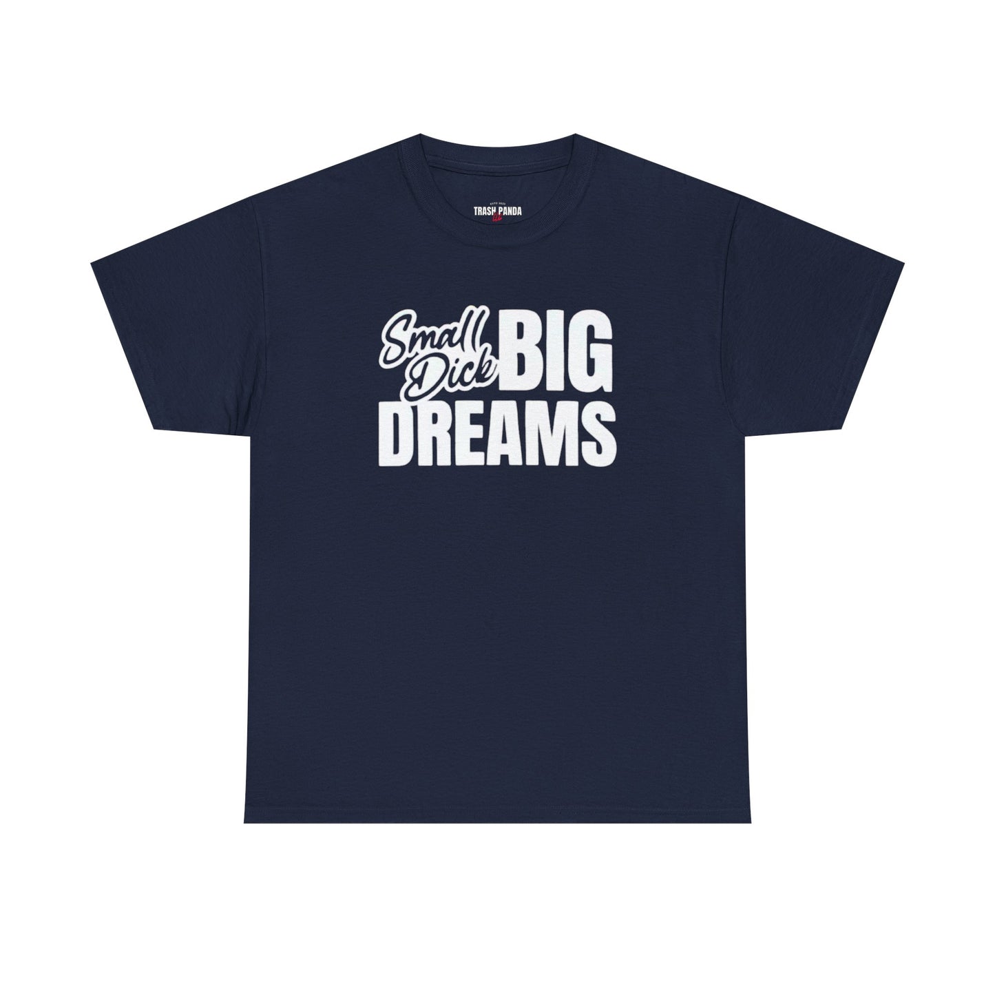 Small D Big Dreams Unisex Heavy Cotton Tee