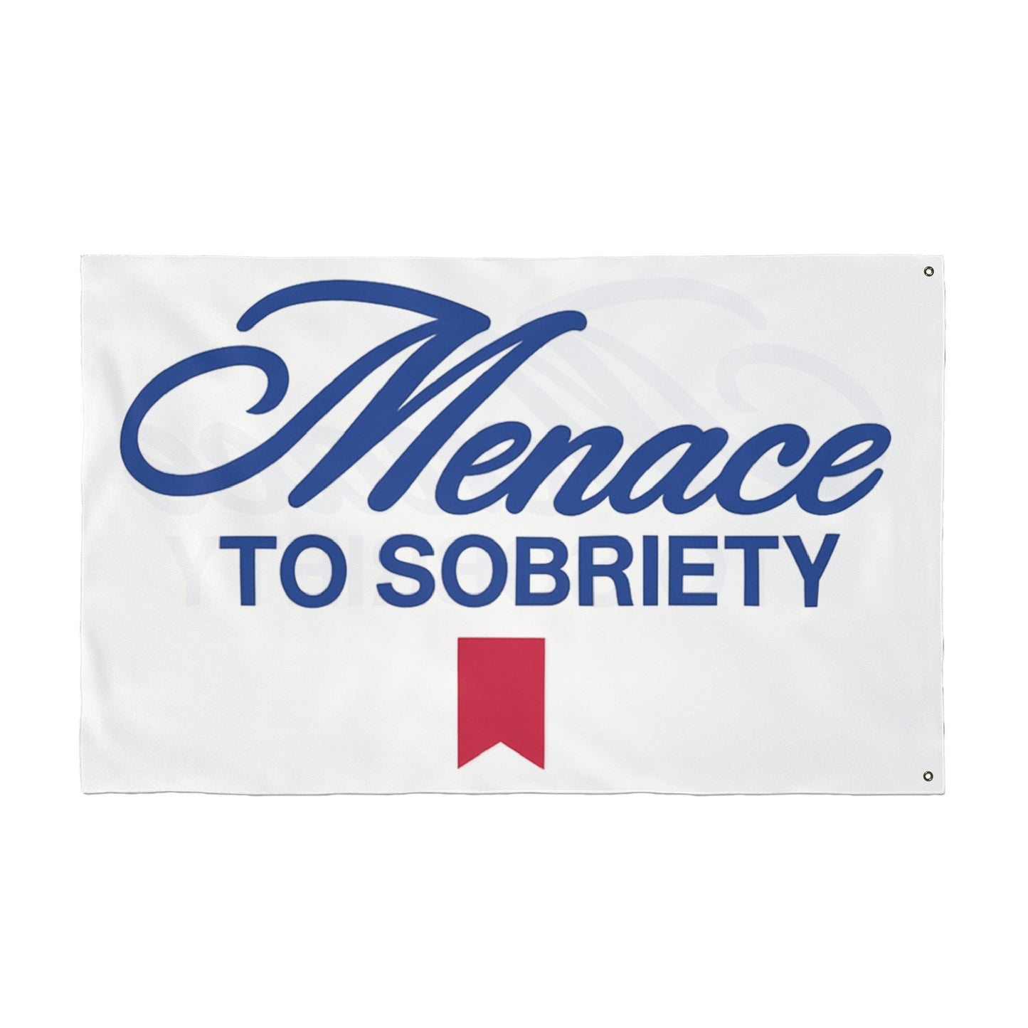 Menace To Sobriety Double Sided Trail Flag