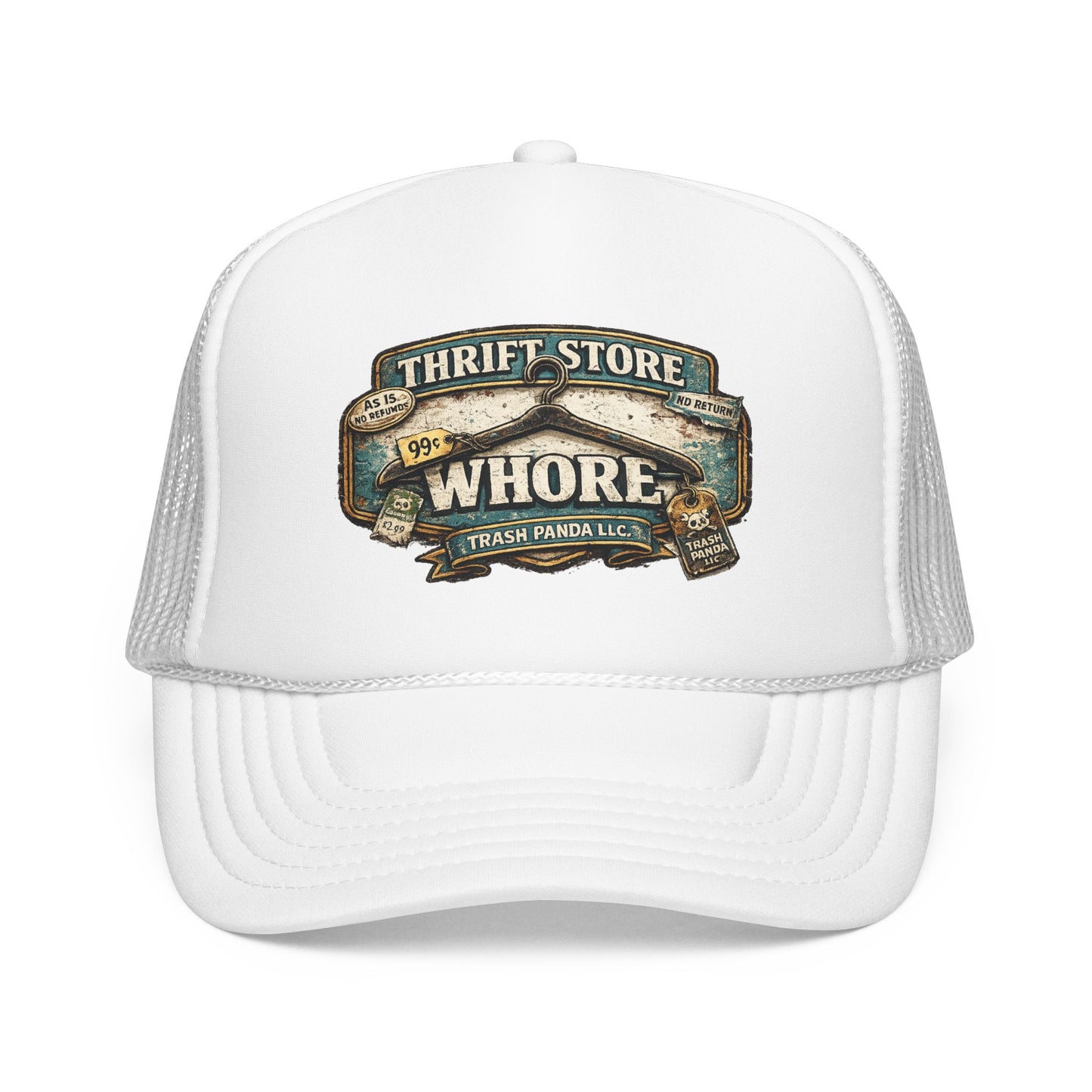Thrift Store Wh*re Foam Trucker Hat (Printed)